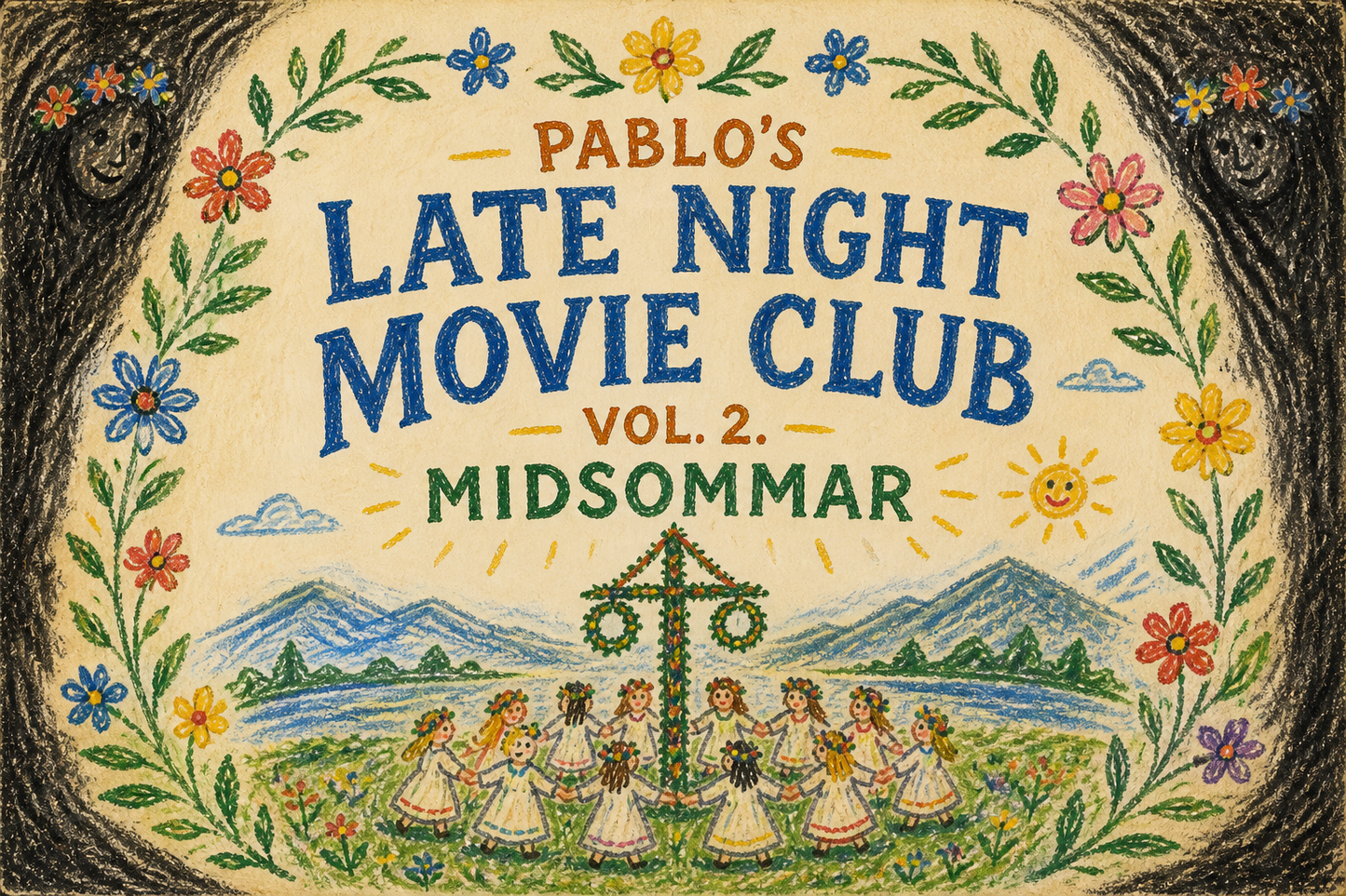 Pablo's Late Night Movie Club - Vol. 2  | Midsommar